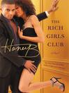 Cover image for The Rich Girls' Club
